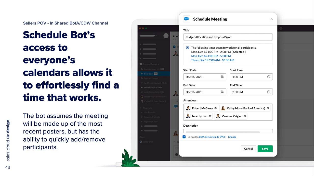 A scheduling bot proposes times drawn from everyone&rsquo;s calendars, defaulting the invitee list to the most recent posters with participants easy to add or remove.